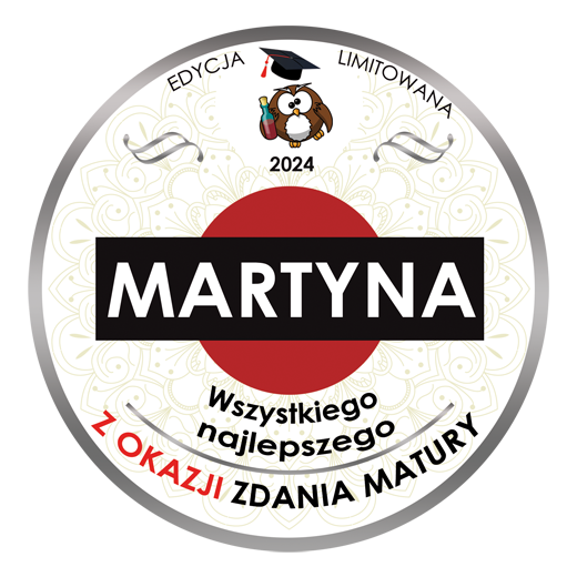 Etykieta z personalizacją dla absolwenta szkoły średniej maturzysty na Martini