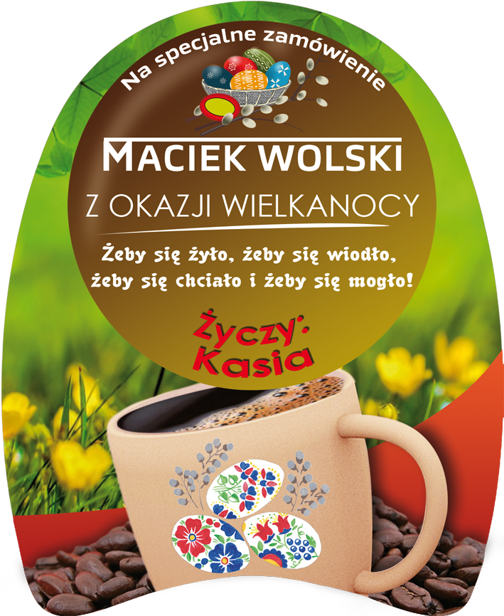 Etykieta personalizowana dla wielbicieli kawy- prezent na zajączka, wielkanoc